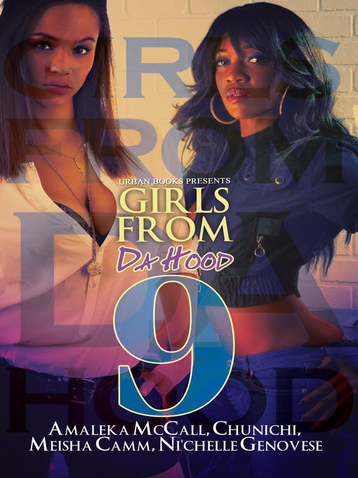 Title details for Girls From da Hood 9 by Amaleka McCall - Wait list